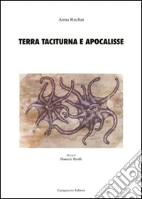 Terra taciturna e apocalisse