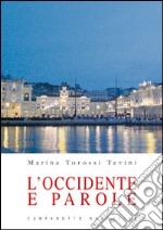 L'Occidente e parole libro