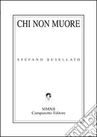 Chi non muore libro