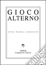 Gioco alterno libro