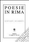 Poesie in rima libro di Scardovi Giovanni