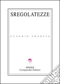 Sregolatezze