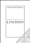 L'infinito libro di Carravetta Peter