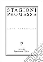 Stagioni promesse libro