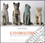 Il tuo corpo elettrico libro