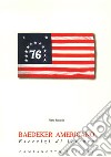 Baedeker americano. Esercizi di lettura libro