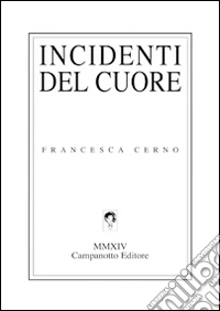 Incidenti del cuore