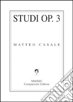 Studi op.3 libro