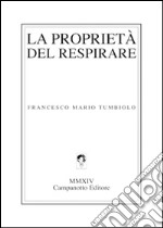 La proprietà del respirare