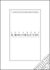 Il bosco delle fate libro