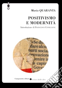 Positivismo e modernità