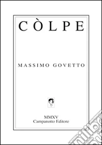 Còlpe. Ediz. multilingue