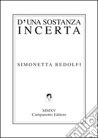 D'una sostanza incerta libro
