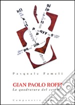 Gian Paolo Roffi. La quadratura del cerchio libro