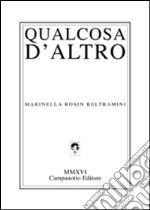 Qualcosa d'altro libro