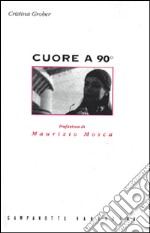 Cuore a 90° libro