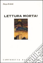 Lettura morta! libro