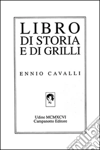 Libro di storia e di grilli
