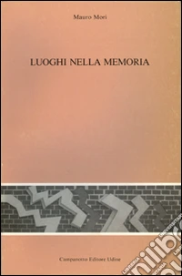 Luoghi nella memoria libro
