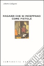 Ragazzi che si inceppano come pistole libro