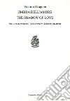 Ombra dell'amore-The shadow of love libro