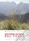 Sentieri di fede nel vento libro di Tolloi Maurizio