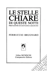 Le stelle chiare di queste notti libro
