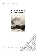 Nostòs il ritorno libro