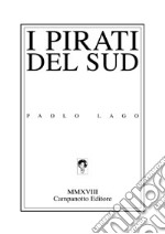 I pirati del sud libro