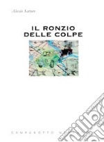 Il ronzio delle colpe libro