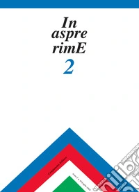 In aspre rime. Quaderni delle letterature dialettali e delle lingue minori. Vol. 2 libro