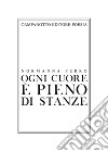 Ogni cuore è pieno di stanze libro