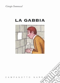 La gabbia