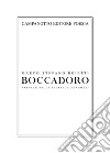 Boccadoro libro di Boietti Marco Stefano