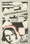 Uno studio musicale all'elaboratore. Analisi e sintesi dello Studie 1 di K. Stockhausen libro