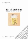 Il giallo della birra bionda libro