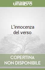 L'innocenza del verso libro