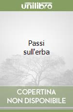 Passi sull'erba libro