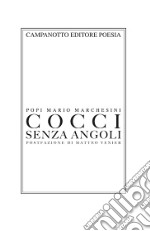 Cocci senza angoli