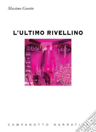 L'ultimo rivellino
