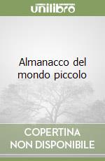 Almanacco del mondo piccolo libro