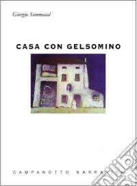 Casa con gelsomino libro