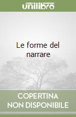 Le forme del narrare libro