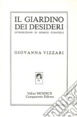 Il giardino dei desideri libro