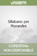 Sillabario per Morandini libro