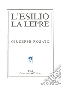 L'esilio, la lepre