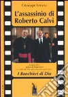 L'assassinio di Roberto Calvi libro