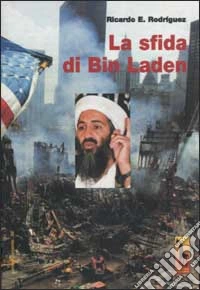 La sfida di Bin Laden