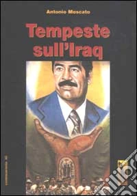 Tempeste sull'Iraq