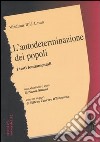 L'autodeterminazione dei popoli. I testi fondamentali libro di Lenin Simoni N. (cur.)